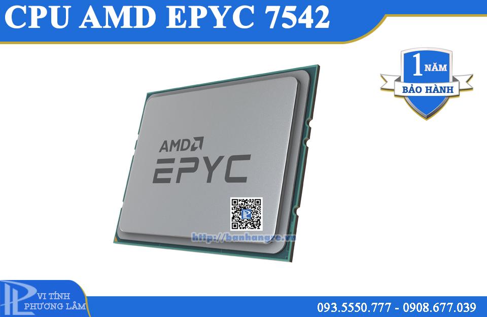 AMD EPYC 7542 (2.9GHz / 32 Lõi / 64 Luồng) Socket AMD SP3